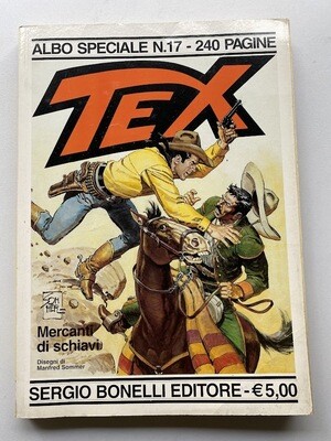 Tex albo speciale N.17 Mercanti di schiavi - Bonelli ed.