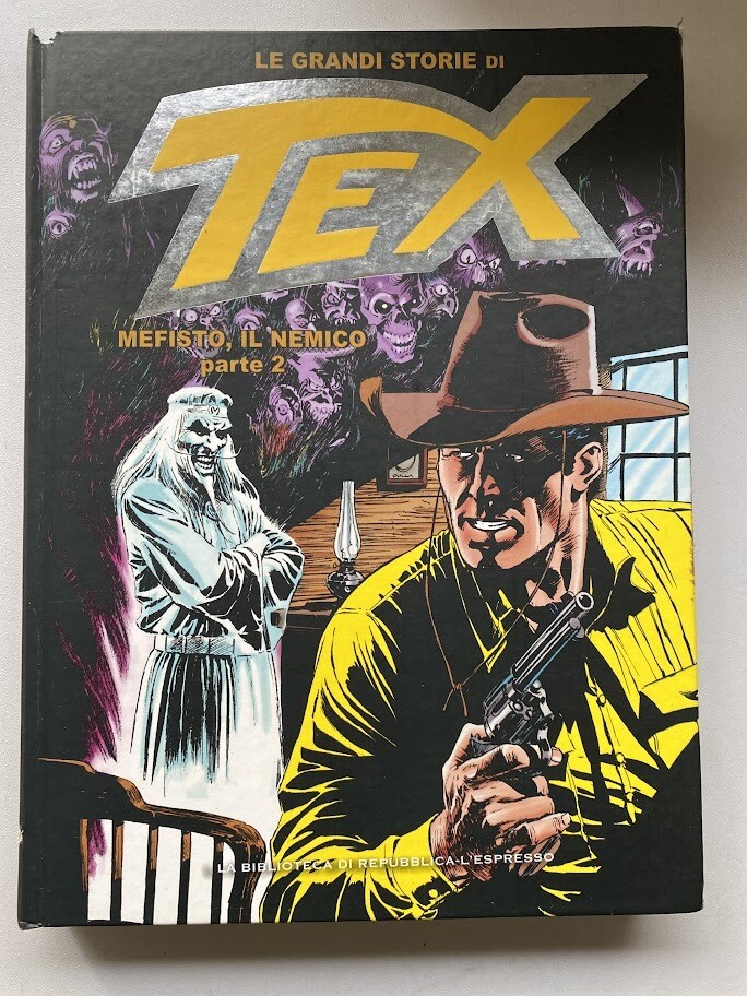 Tex Le grandi storie di Tex n.7- Mefisto il nemico parte 2 - L'espresso ed.