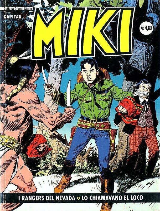CAPITAN MIKI (EPIERRE) - n° 1- RANGERS DEL NEVADA-LO CHIAMAVANO EL LOCO