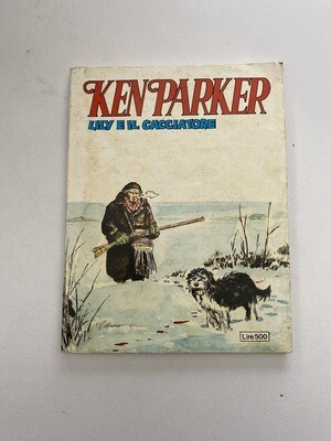 Ken Parker N.25 - Lily e il cacciatore