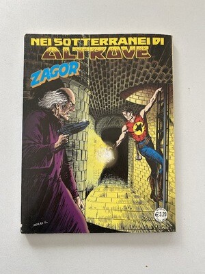 ZENITH GIGANTE - n° 654 - ZAGOR - n° 603 - NEI SOTTERRANEI DI ALTROVE