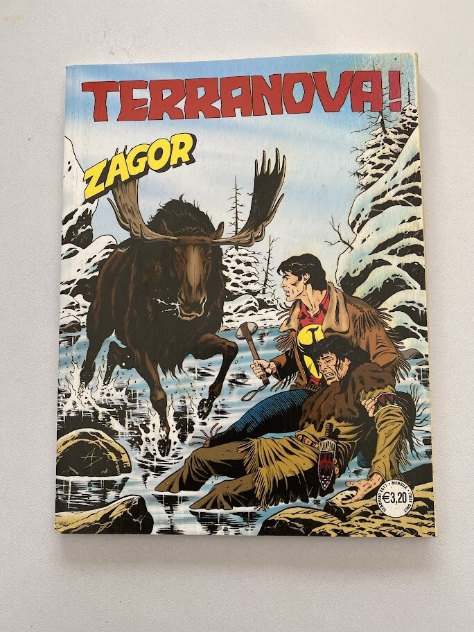 ZENITH GIGANTE - n° 670 - ZAGOR - n° 619 - TERRANOVA!