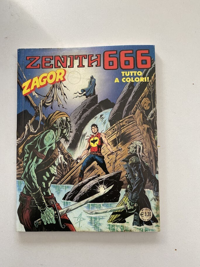 ZENITH GIGANTE - n° 666 - ZAGOR - n° 615 - ZENITH 666 a colori