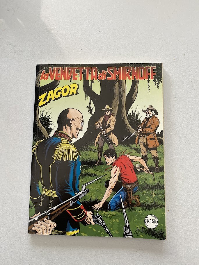 ZENITH GIGANTE - n° 679 - ZAGOR - n° 628 - LA VENDETTA DI SMIRNOFF