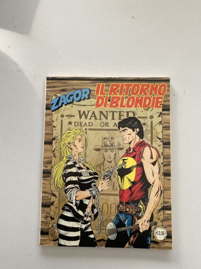 ZENITH GIGANTE - n° 682 - ZAGOR - n° 631 - IL RITORNO DI BLONDIE