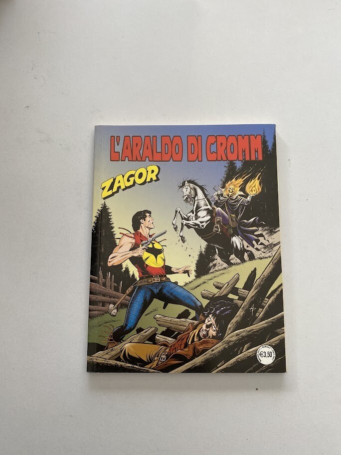 ZENITH GIGANTE - n° 673 - ZAGOR - n° 622 - L'ARALDO DI CROMM