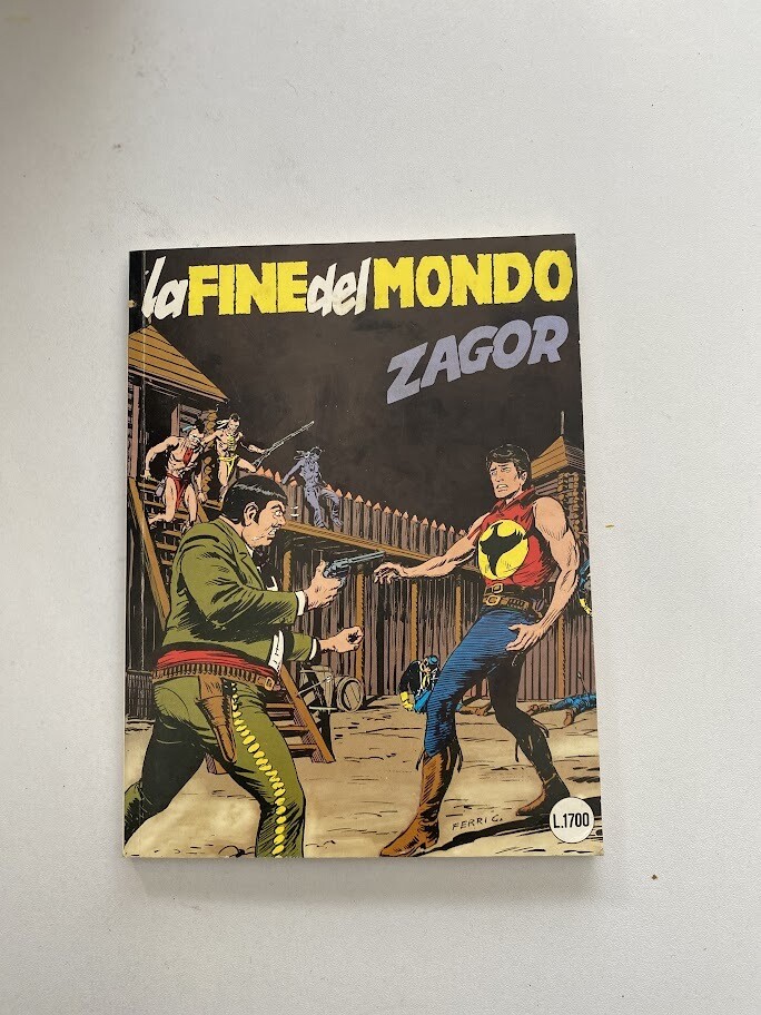 ZENITH GIGANTE - n° 331 - ZAGOR - n° 280 - La fine del mondo