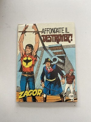 ZENITH GIGANTE - n° 214 - ZAGOR - n° 163 - Affondate il "Destroyer"!