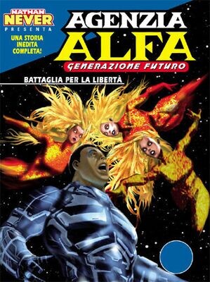 Agenzia Alfa N.19 - BATTAGLIA PER LA LIBERTA