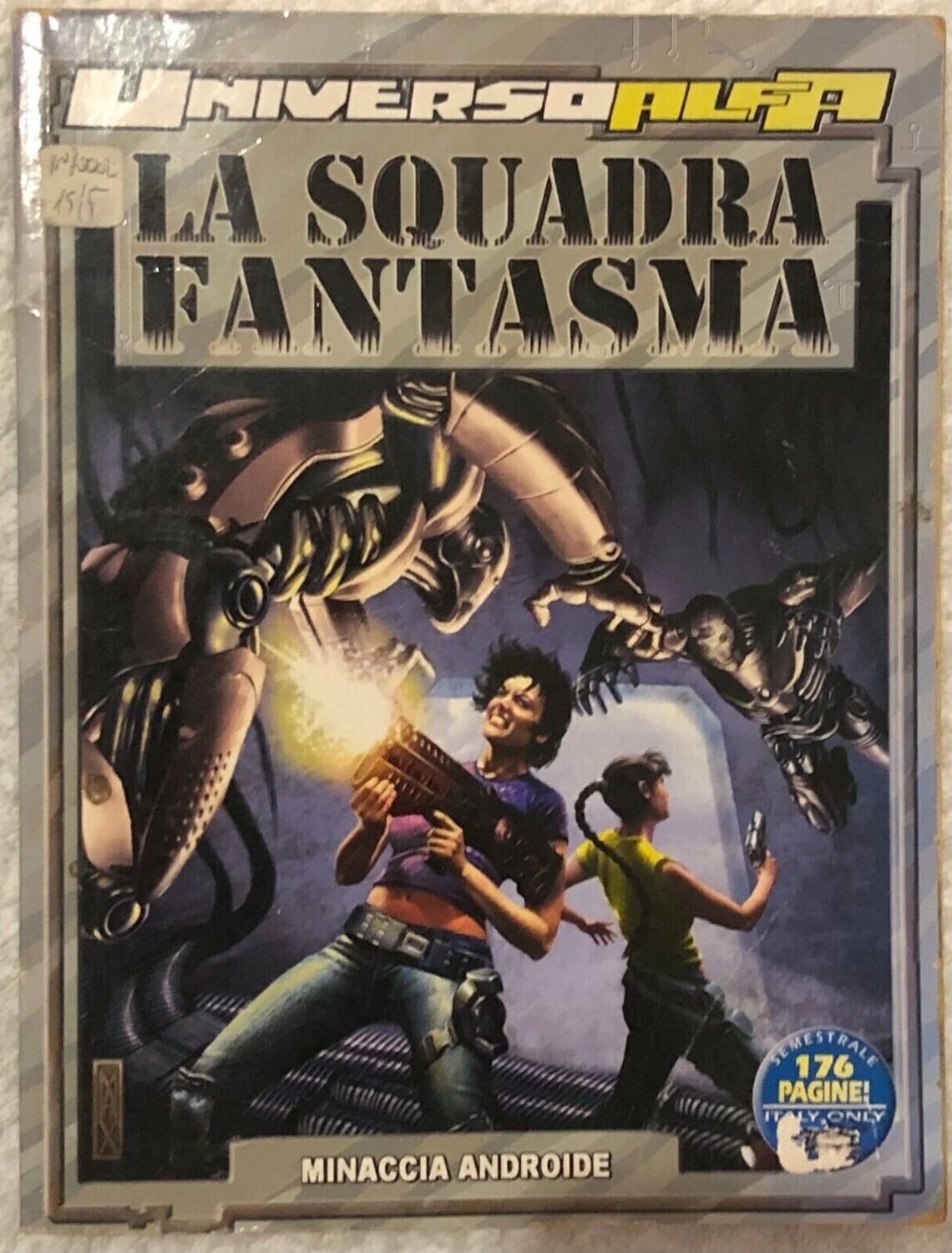 Universo Alfa Vol.1 - La squadra fantasma