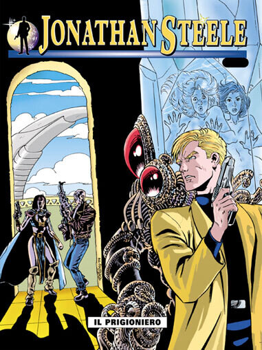 Jonathan Steele - n.7 - Il prigioniero - bonelli ed.