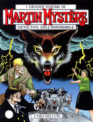 Martin Mystere  - N.271 - L'ora dei lupi