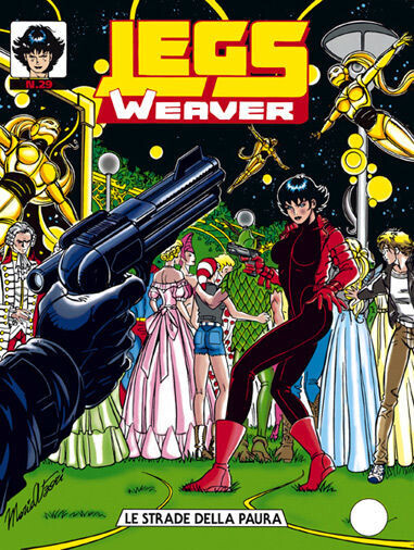 Legs Weaver N.29 - Le strade della paura