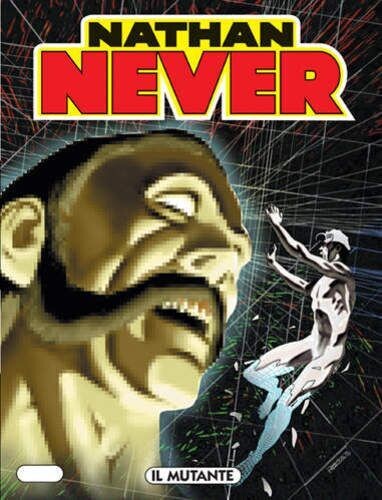 Nathan never N.137 - IL MUTANTE