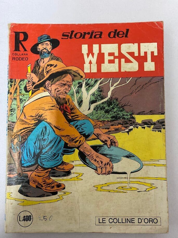 COLLANA RODEO N.135 -  STORIA DEL WEST N.58 - LE COLLINE D'ORO ed. BONELLI
