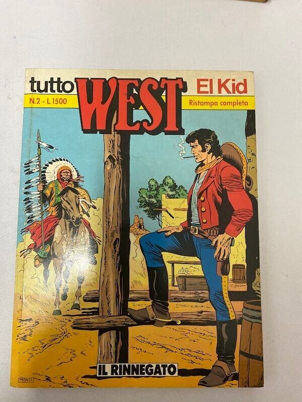 tutto West  N.2  - El Kid - IL RINNEGATO