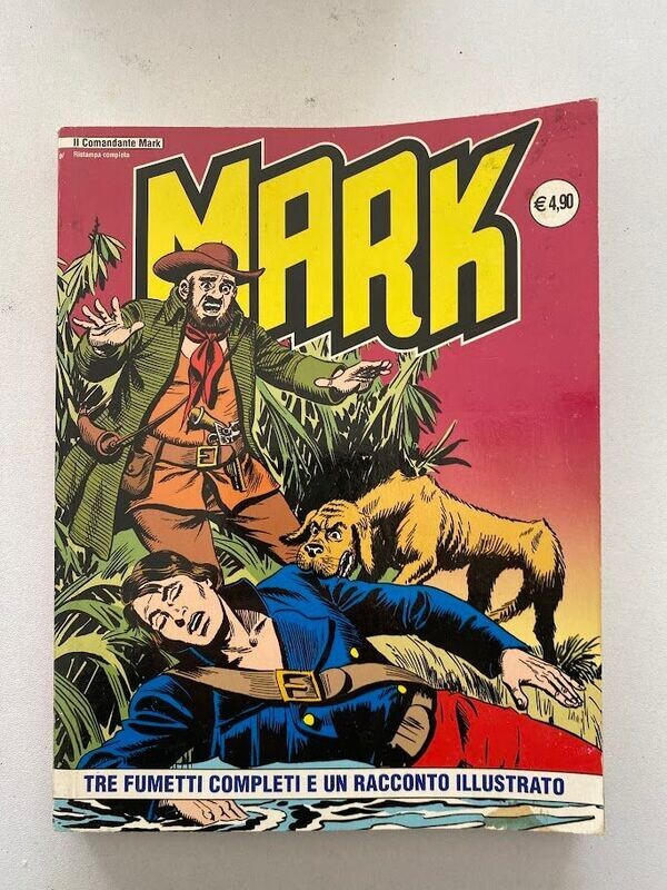 IL COMANDANTE MARK N.33 - IF EDIZIONI