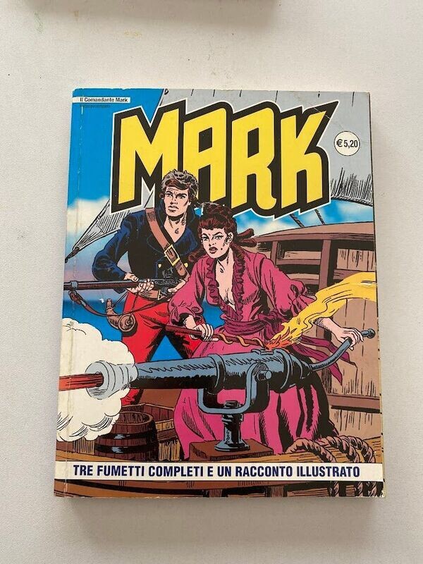 IL COMANDANTE MARK N.91 - IF EDIZIONI