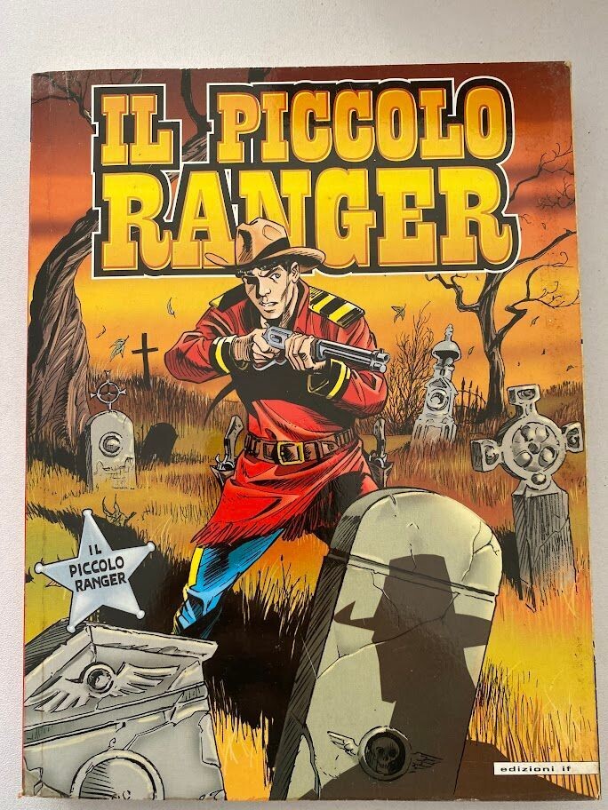 il piccolo ranger N.18 - IF EDIZIONI