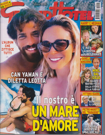GrandHotel 2021 24-Can Yaman e Diletta Leotta,Harry e Megan,Sgarbi,P. Masotti