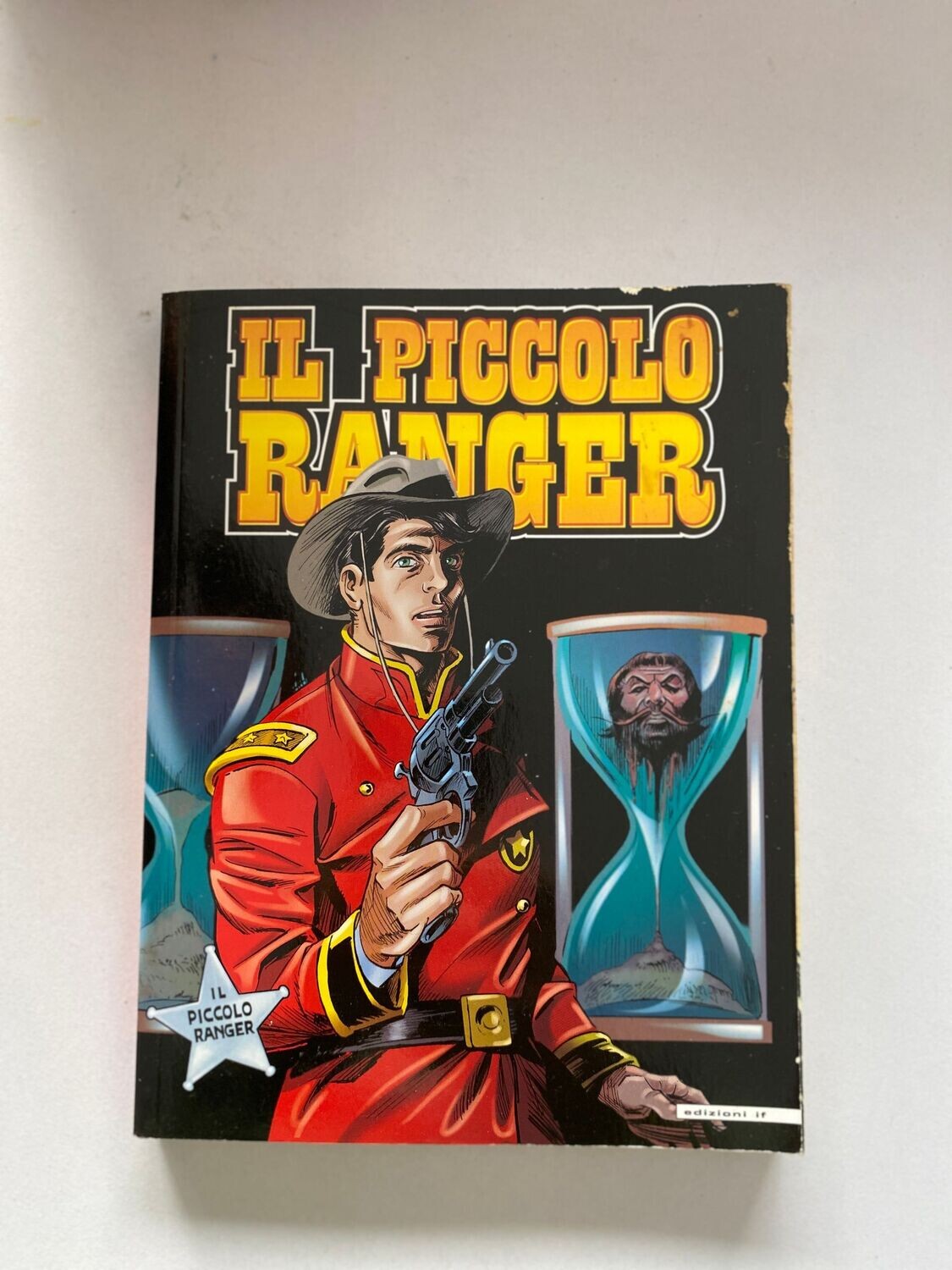 il piccolo ranger N.47 - IF EDIZIONI