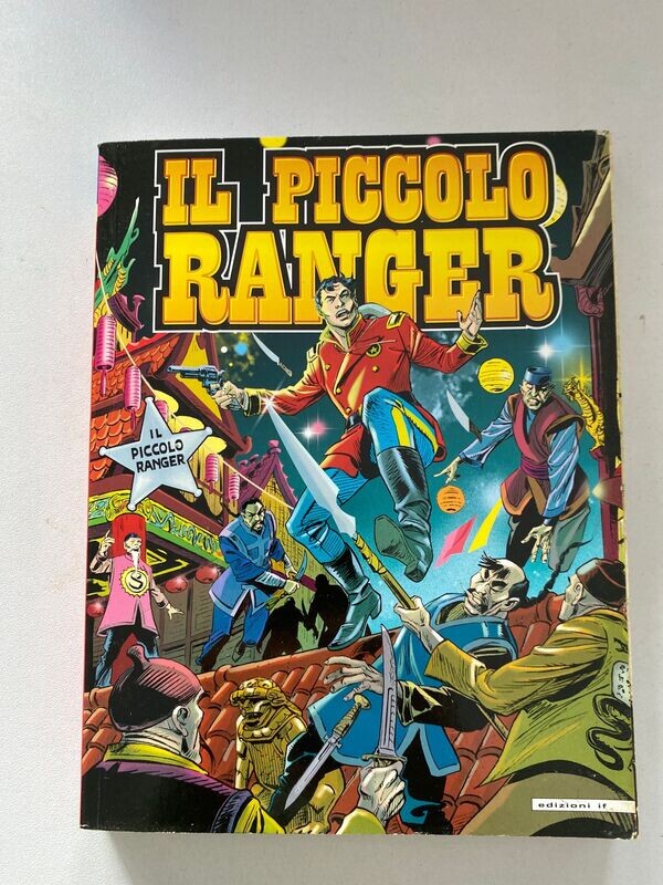 il piccolo ranger N.45 - IF EDIZIONI