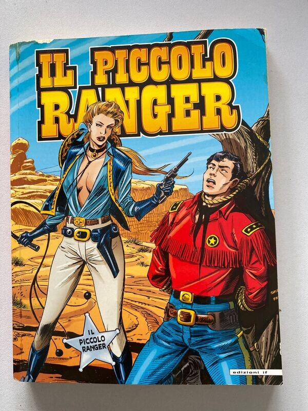 il piccolo ranger N.74 - IF EDIZIONI