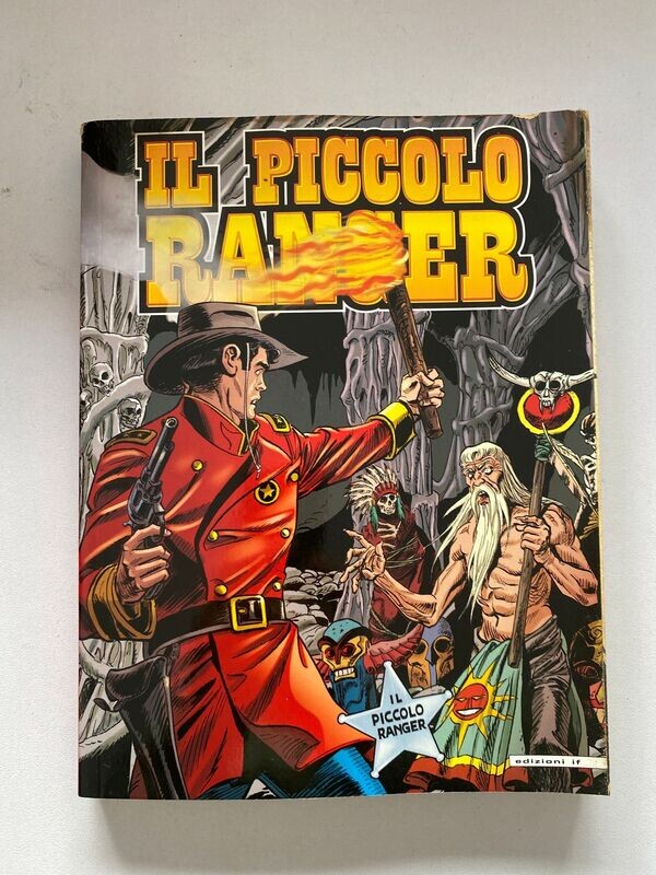 il piccolo ranger N.51 - IF EDIZIONI