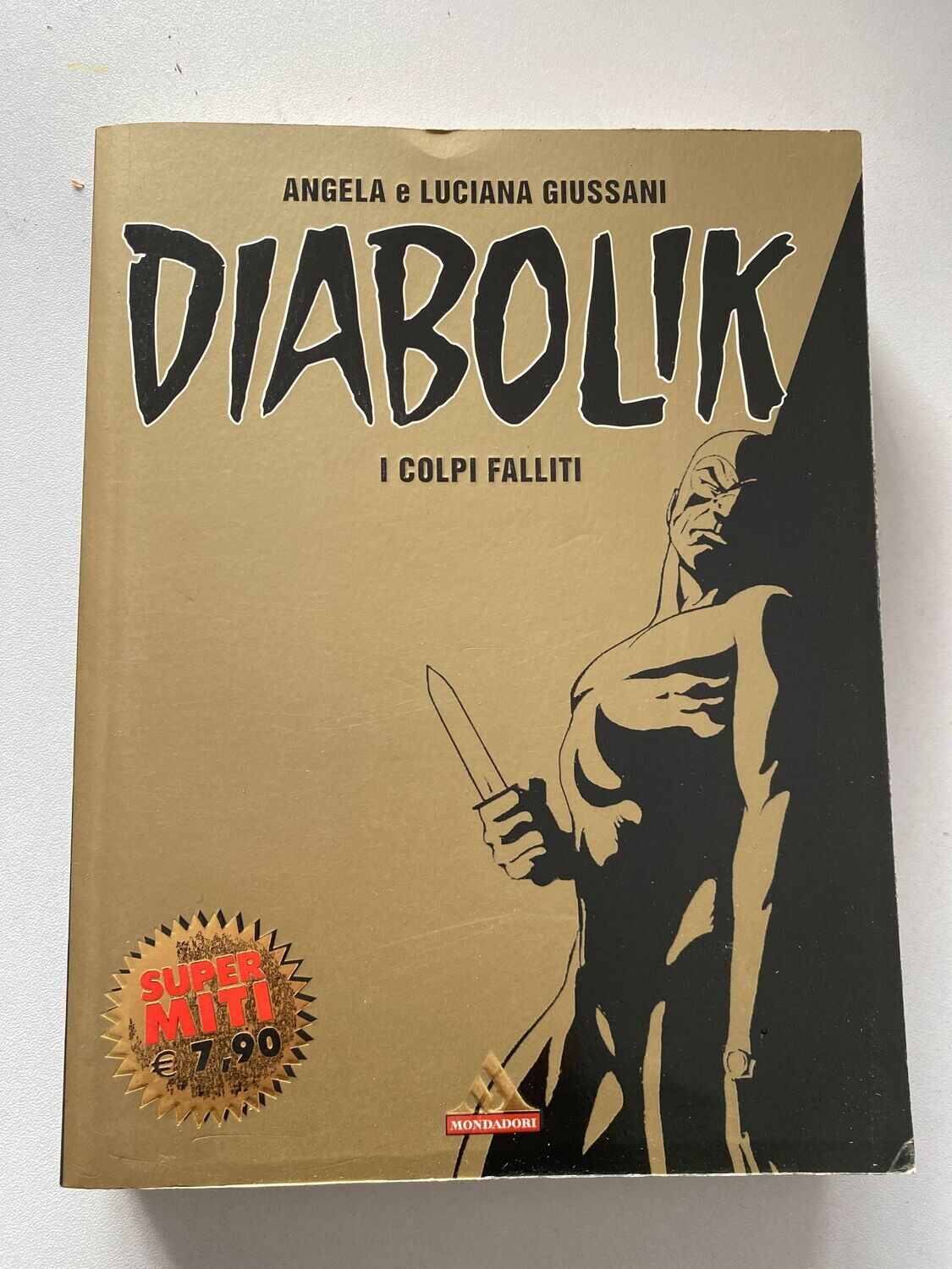 Diabolik - I colpi falliti - Supermiti Mondadori n.49