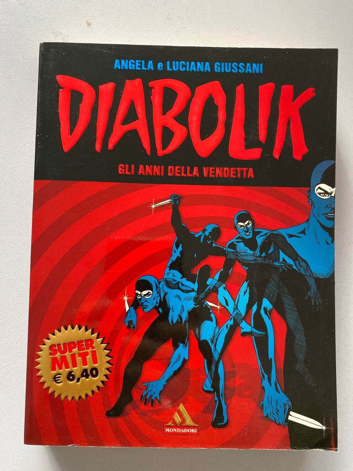 Diabolik - Gli anni della vendetta - Supermiti Mondadori n.35