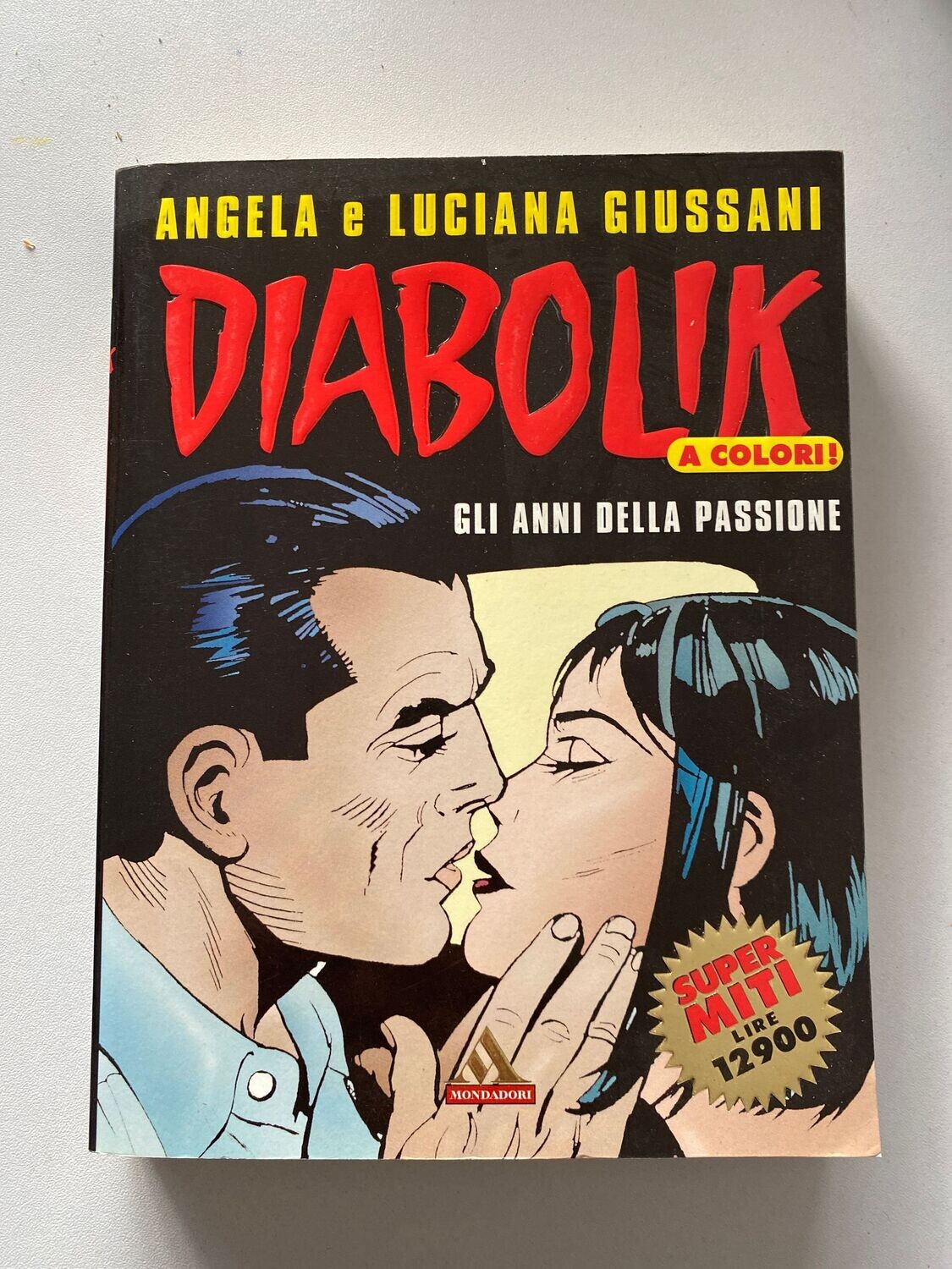 Diabolik - Gli anni della passione - Supermiti Mondadori n.28