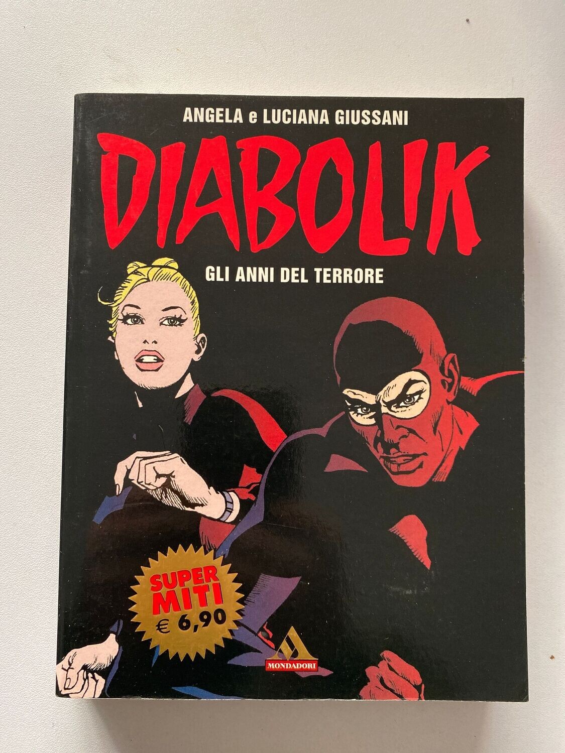 Diabolik - Gli anni del terrore - Supermiti Mondadori n.43