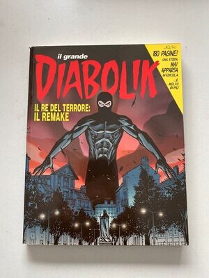 Diabolik Il Grande - I 2004 IL RE DEL TERRORE: IL REMAKE