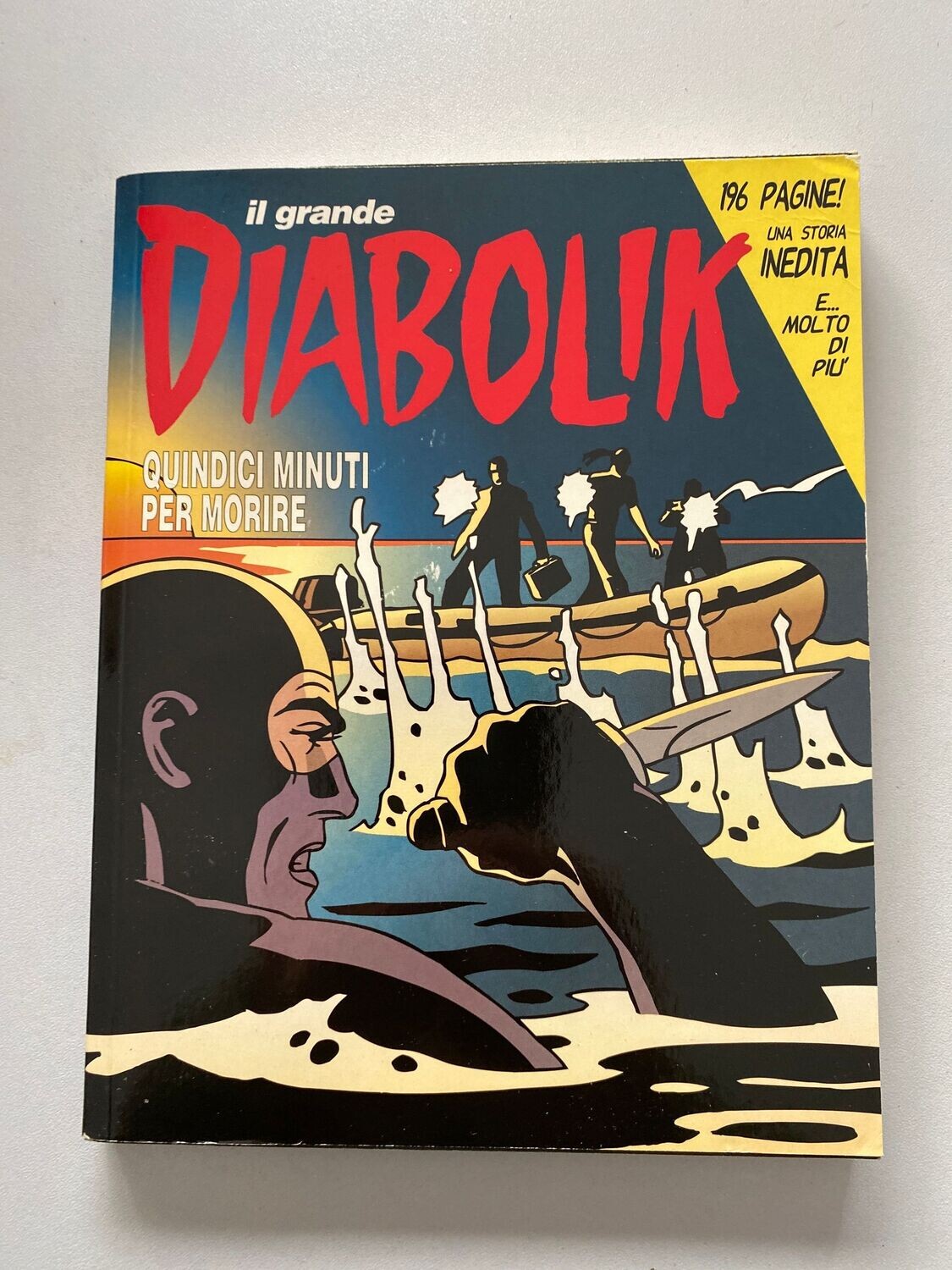 Diabolik il Grande - II 2005 QUINDICI MINUTI PER MORIRE