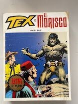 TEX e EL MORISCO DIABLERO! - SUPER MITI MONDADORI
