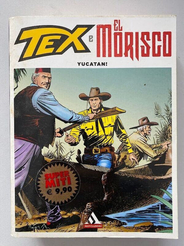 TEX e EL  MORISCO YUCATAN - SUPER MITI MONDADORI