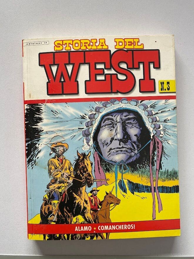 edizioni if STORIA DEL WEST N.3 ALAMO/COMANCHEROS