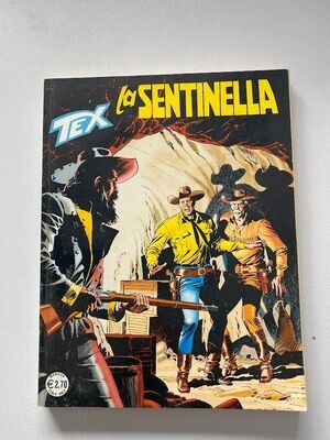 Tex  N.565 - LA SENTINELLA