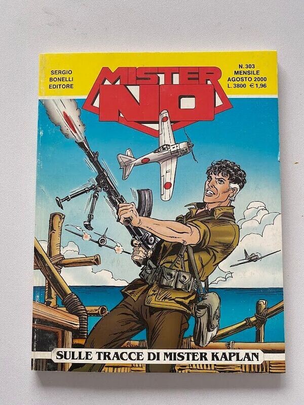 Mister No N.303 - Sulle tracce di mister Kaplan