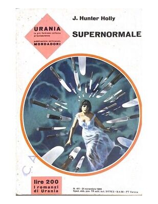 Urania n.411 - Supernormale - J. Hunter Holly