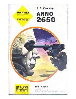Urania n.362 Ristampa - Anno 2650 A.E. Van Vogt