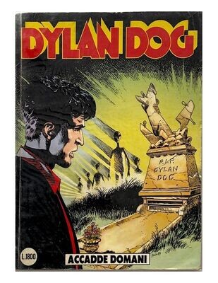 Dylan Dog - N.40- Accadde Domani Dylan Dog - N.40- Accadde Domani