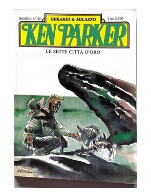 Ken Parker serie oro N.42 - Parker editore