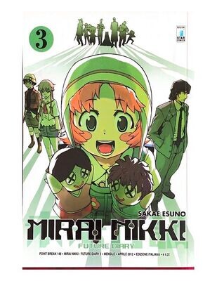 MIRAI NIKKI - n° 3 - POINT BREAK - n° 148- ed. Star Comics MIRAI NIKKI - n° 3 - POINT BREAK - n° 148- ed. Star Comics