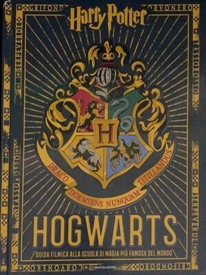 Harry Potter Hogwarts Guida Filmica alla scuola di magia ed Mondadori