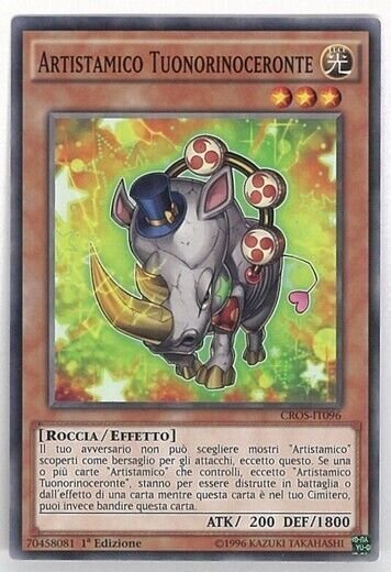 Carta YUGIOH-Artistamico Tuonorinoceronte-CROS-IT096-ITA-EX-Common 1.Ed