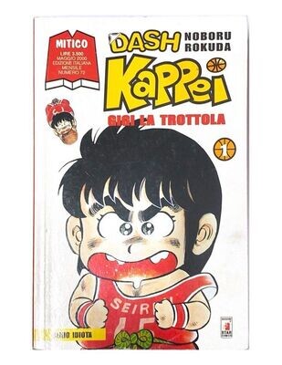 DASH KAPPEI N. 1-Serie MITICO N.72-GIGI LA TRAPPOLA- Ed Star Comics