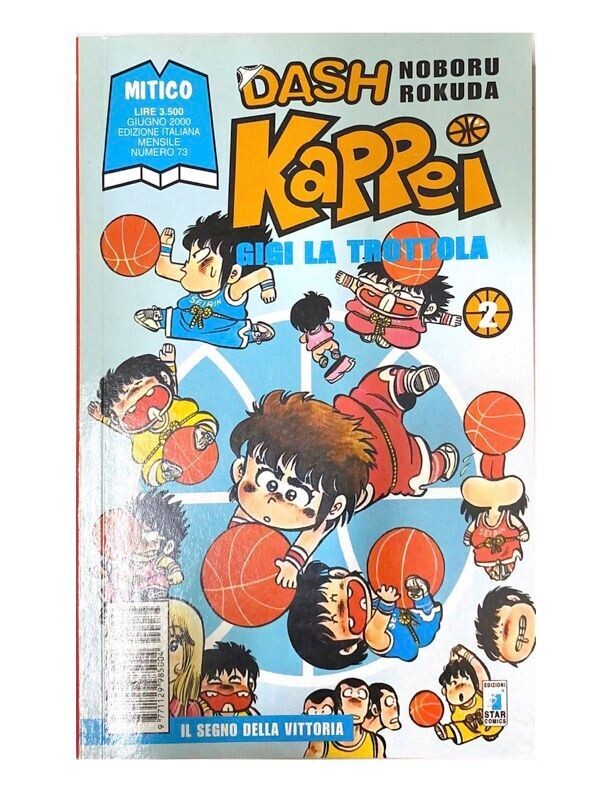 DASH KAPPEI N. 2-Serie MITICO N.73-GIGI LA TRAPPOLA- Ed Star Comics