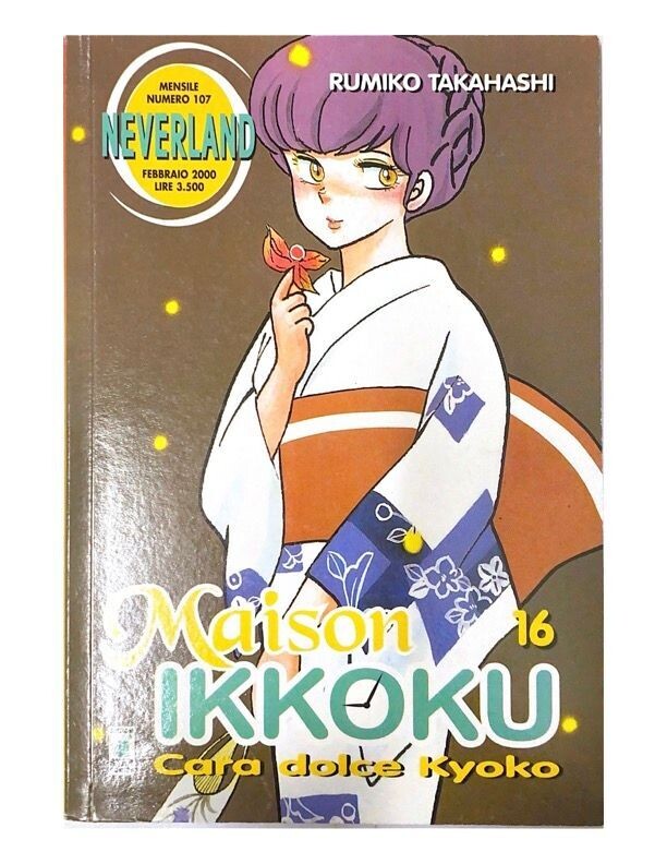 MAISON IKKOKU N.16 - NEVERLAND N.107- ed Star comics