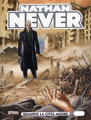 Nathan never N.197 - Quando la città muore